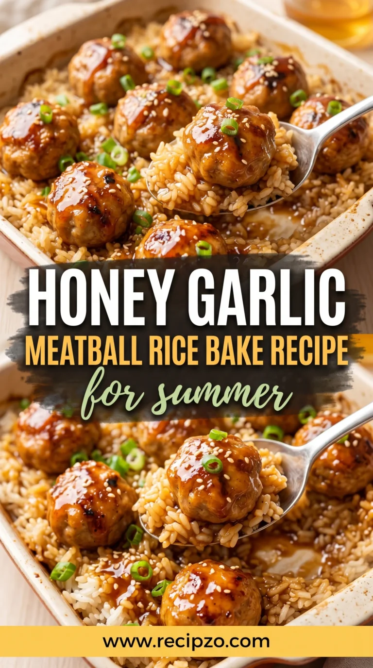 Honey Garlic Meatball Rice Bake Recipe For Summer