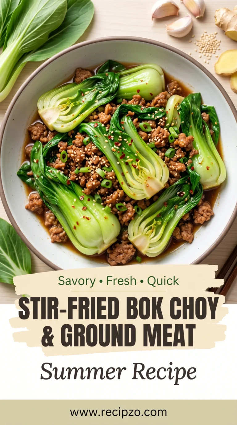 Stir-Fried Bok Choy with Ground Meat Summer Recipe