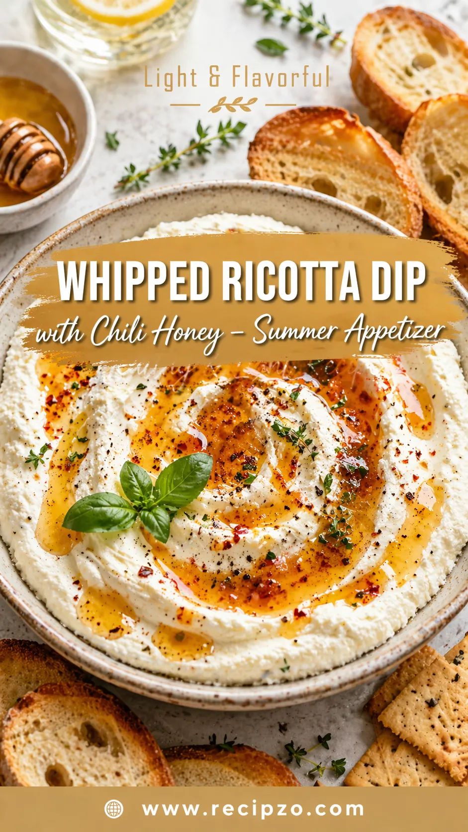 Summer Appetizer Whipped Ricotta Dip with Chili Honey